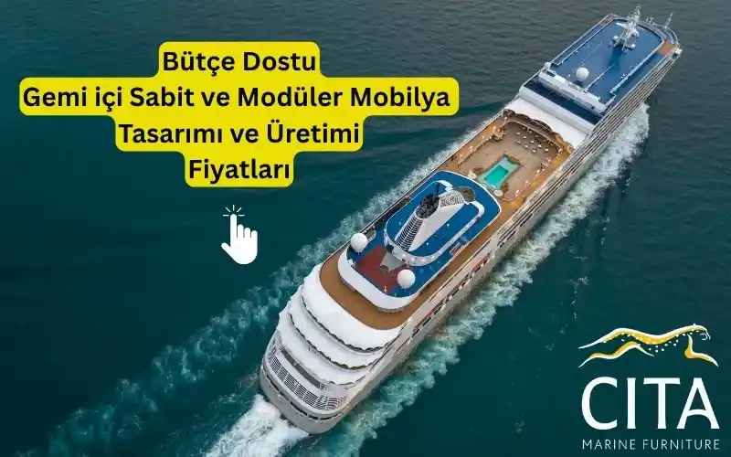 gemi içi sabit ve serbest mobilya tasarımı ve üretimi